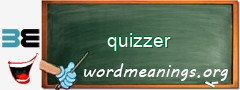 WordMeaning blackboard for quizzer